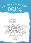 Fidan Yayınları - Oruç-Oku Öğren Boya Eğlen - İnce Kapak