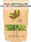 Fıstık Kent Toz İç Boz İçten Çekilmiş Antep Fıstığı 100 G