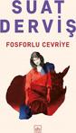 Fosforlu Cevriye - Suat Derviş