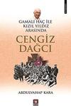 Gamalı Haç İle Kızıl Yıldız Arasında Cengiz Dağcı