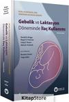 Gebelik Ve Laktasyon Döneminde İlaç Kullanım / Alicia B. Forinash