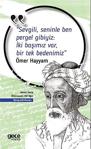 Gece Kitaplığı Sevgili, Seninle Ben Pergel Gibiyiz Iki Başımız Var, Bir Tek Bedenimiz Ömer Hayyam