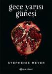 Gece Yarısı Güneşi - Stephenie Meyer