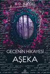 Gecenin Hikayesi Aşeka - N. G. Kabal