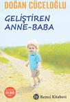 Geliştiren Anne-Baba - Doğan Cüceloğlu