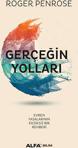 Gerçeğin Yolları - Roger Penrose