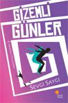 Gizemli Günler - Sevgi Saygı