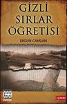 Gizli Sırlar Öğretisi - Ergun Candan