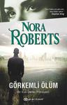 Görkemli Ölüm - Nora Roberts