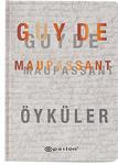 Guy De Maupassant - Öyküler