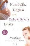 Hamilelik Doğum Ve Bebek Bakımı Kitap