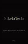 Hayatım, Buluşlarım Ve Düşüncelerim / Nikola Tesla / Olvido Kitap