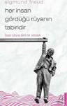 Her İnsan Gördüğü Rüyanın Tabiridir / Sigmund Freud / Destek Yayınları