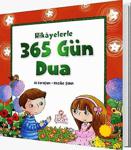 Hikayelerle 365 Gün - Dua - Ali Karaçam