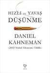 Hızlı ve Yavaş - Düşünme Daniel Kahneman