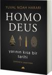 Homo Deus: Yarının Kısa Bir Tarihi - Yuval Noah Harari