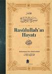 Hüccet Yayınları Rasulullah'In Hayatı (Karton Kapak)