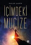 İçimdeki Mucize / Nalan Şahin / Sahi Kitap