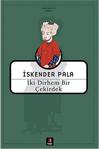 İki Dirhem Bir Çekirdek - İskender Pala