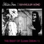 İlhan İrem- Sevgililer Günü Best Of 1 (2 Plak)