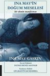 İna May'In Doğum Meselesi - İna May Gaskin