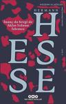 İnanç Da Sevgi De Aklın Yolunu İzlemez / Hermann Hesse