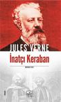 İnatçı Keraban 1. Cilt/İthaki Yayınları/Jules Verne