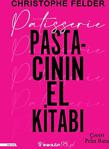 İnkılap Kitabevi - Patisserie: Pastacının El Kitabı - İnce Kapak