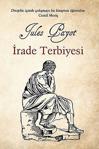 İrade Terbiyesi - Jules Payot - Olimpos