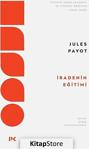 İradenin Eğitimi / Jules Payot