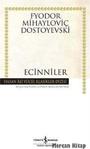 İş Bankası Kültür Yayınları Ecinniler (Ciltli)