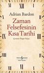 İş Bankası Kültür Yayınları - Zaman Felsefesinin Kısa Tarihi - İnce Kapak