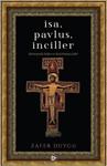 İsa, Pavlus, İnciller