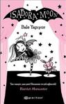 Isadora Moon - Bale Yapıyor - Harriet Muncaster