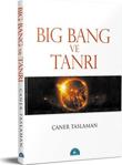 İstanbul Yayınevi Big Bang Ve Tanrı - Caner Taslaman