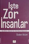 İşte Zor İnsanlar