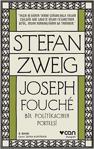 Joseph Fouche: Bir Politikacının Portresi - Stefan Zweig