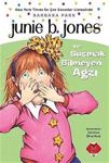 Junie B. Jones ve Susmak Bilmeyen Ağzı