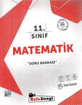 Kafa Dengi Yayınları 11. Sınıf Matematik Soru Bankası