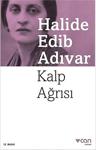 Kalp Ağrısı / Halide Edib Adıvar