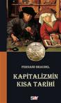 Kapitalizmin Kısa Tarihi - Fernand Braudel