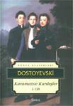 Karamazov Kardeşler - Cilt 1 - Fyodor Mihayloviç Dostoyevski