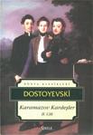 Karamazov Kardeşler - Cilt 2 - Fyodor Mihayloviç Dostoyevski