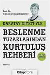 Karatay Diyeti'Yle Beslenme Tuzaklarından Kurtuluş Rehberi, Canan Efendigil Karatay