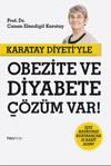 Karatay Diyeti'yle Obezite ve Diyabete Çözüm Var! - Canan Karatay