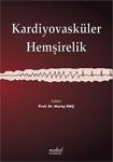 Kardiyovasküler Hemşirelik / Prof. Dr. Nuray Enç / Nobel Tıp Kitabevleri