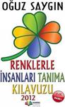 Karma Kitaplar Renklerle Insanları Tanıma Kılavuzu