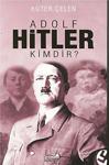 Kastaş Yayınları Adolf Hitler Kimdir?- Kuter Çelen