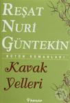 Kavak Yelleri/Reşat Nuri Güntekin