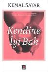 Kendine İyi Bak - Kemal Sayar